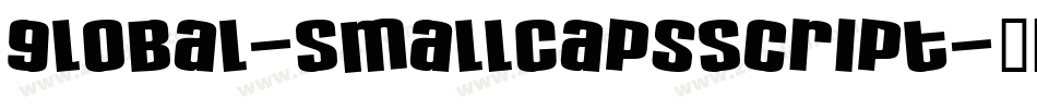 Global-SmallCapsScript字体转换