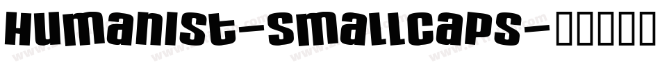 Humanist-SmallCaps字体转换