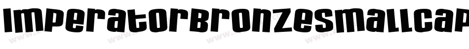 ImperatorBronzeSmallCaps字体转换