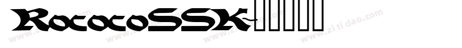 RococoSSK字体转换