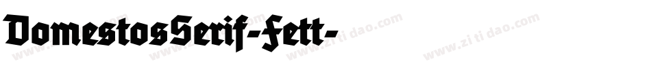 DomestosSerif-Fett字体转换