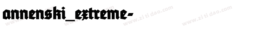 annenski_extreme字体转换
