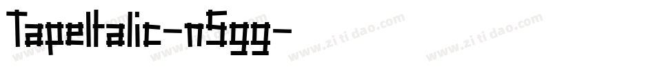 TapeItalic-n5gg字体转换