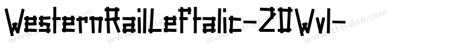 WesternRailLeftalic-2OWvl字体转换