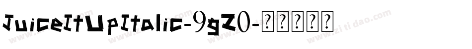 JuiceItUpItalic-9gZ0字体转换