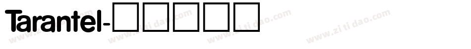 Tarantel字体转换