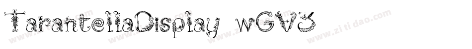 TarantellaDisplay-wGV3字体转换