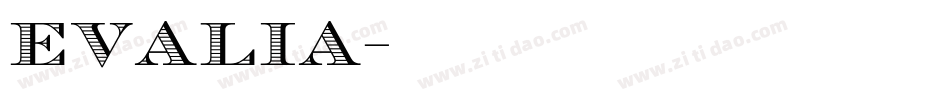 EVALIA字体转换