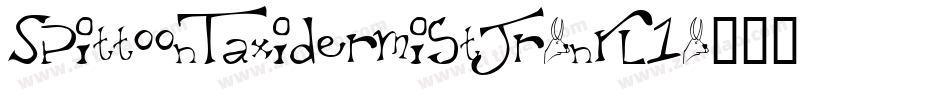 SpittoonTaxidermistJr-nRl1字体转换