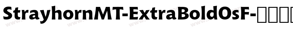StrayhornMT-ExtraBoldOsF字体转换