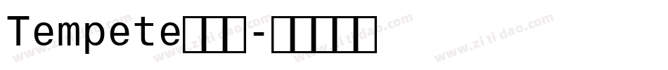 Tempete生成器字体转换
