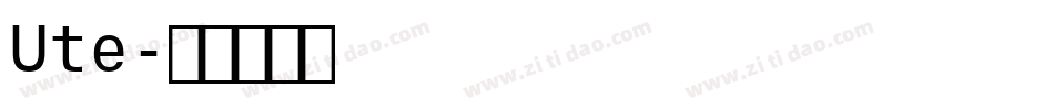 Ute字体转换