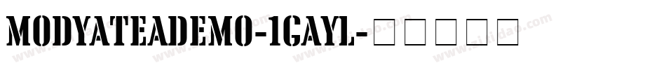 ModyaTeaDemo-1GayL字体转换