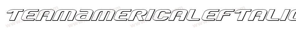 TeamAmericaLeftalic-O0R6字体转换