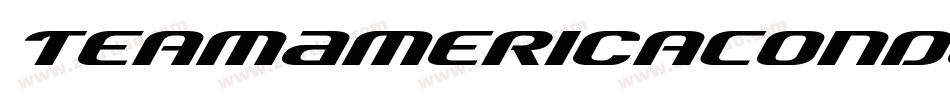 TeamAmericaCondensed-eram字体转换 TeamAmericaCondensed-eram字体转换