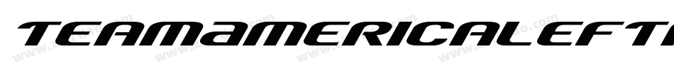 TeamAmericaLeftalic-O0R6字体转换