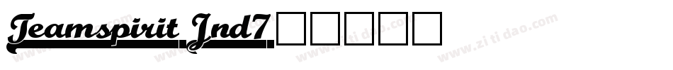 Teamspirit-Jnd7字体转换