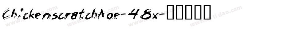 ChickenscratchAoe-48x字体转换