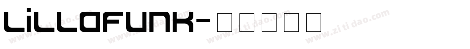 LillaFunk字体转换