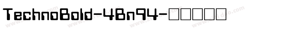 TechnoBold-4Bn94字体转换