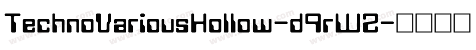 TechnoVariousHollow-d9rWZ字体转换
