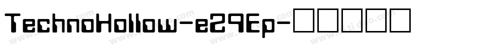 TechnoHollow-eZ9Ep字体转换
