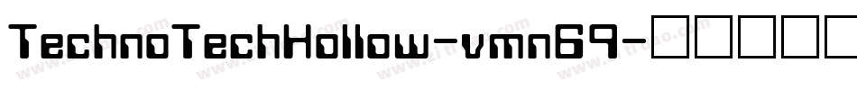 TechnoTechHollow-vmn69字体转换