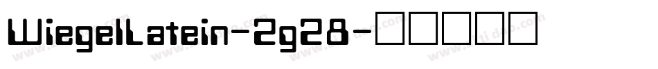 WiegelLatein-2g28字体转换