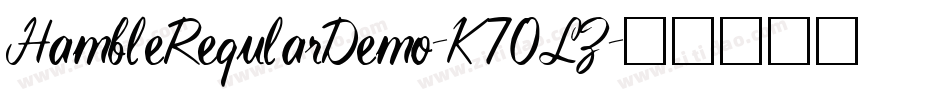 HambleRegularDemo-K70LZ字体转换