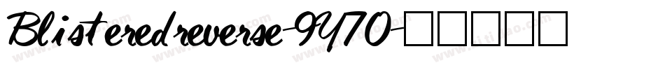 Blisteredreverse-9Y70字体转换