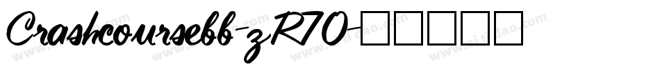 Crashcoursebb-zR70字体转换