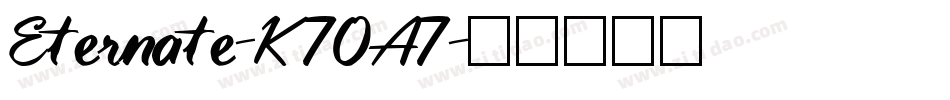 Eternate-K70A7字体转换