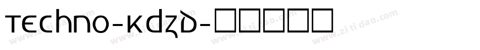 Techno-KdzD字体转换
