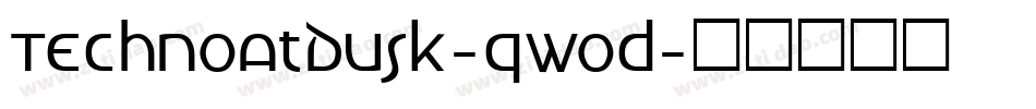 TechnoAtDusk-qwod字体转换