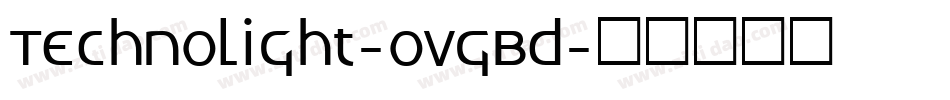 TechnoLight-OVGBd字体转换