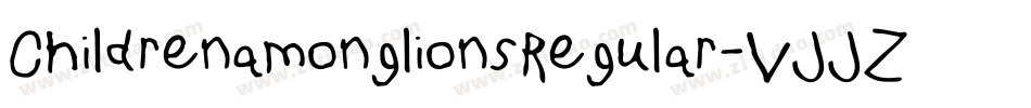 ChildrenamonglionsRegular-VJJZ字体转换