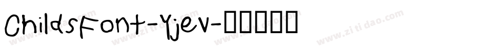 ChildsFont-Yjev字体转换