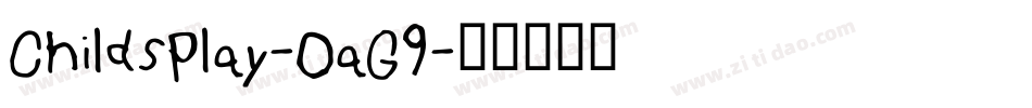 ChildsPlay-0aG9字体转换