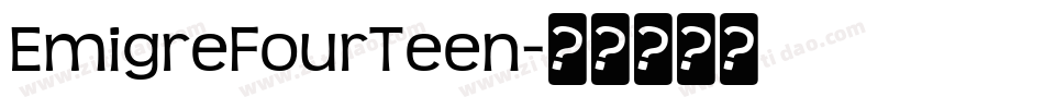 EmigreFourTeen字体转换