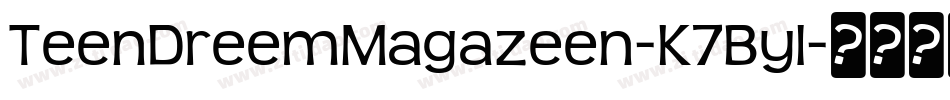 TeenDreemMagazeen-K7Byl字体转换