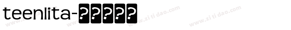 teenlita字体转换