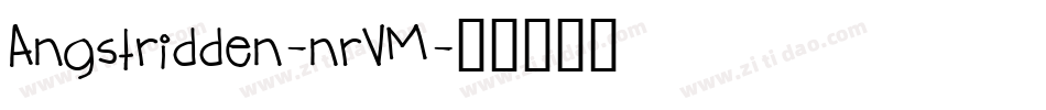 Angstridden-nrVM字体转换