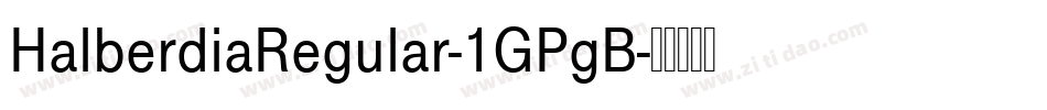 HalberdiaRegular-1GPgB字体转换