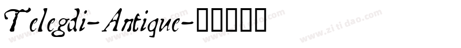 Telegdi-Antique字体转换