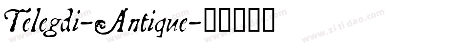 Telegdi-Antique字体转换
