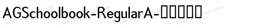 AGSchoolbook-RegularA字体转换