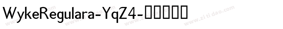 WykeRegulara-YqZ4字体转换