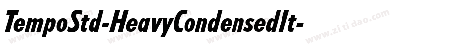 TempoStd-HeavyCondensedIt字体转换