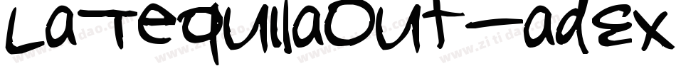 LaTequilaOut-adEx字体转换
