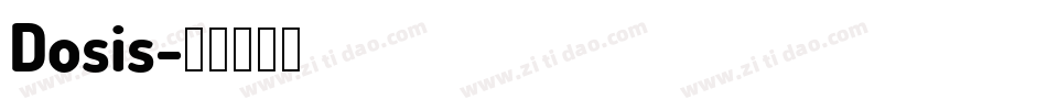 Dosis字体转换